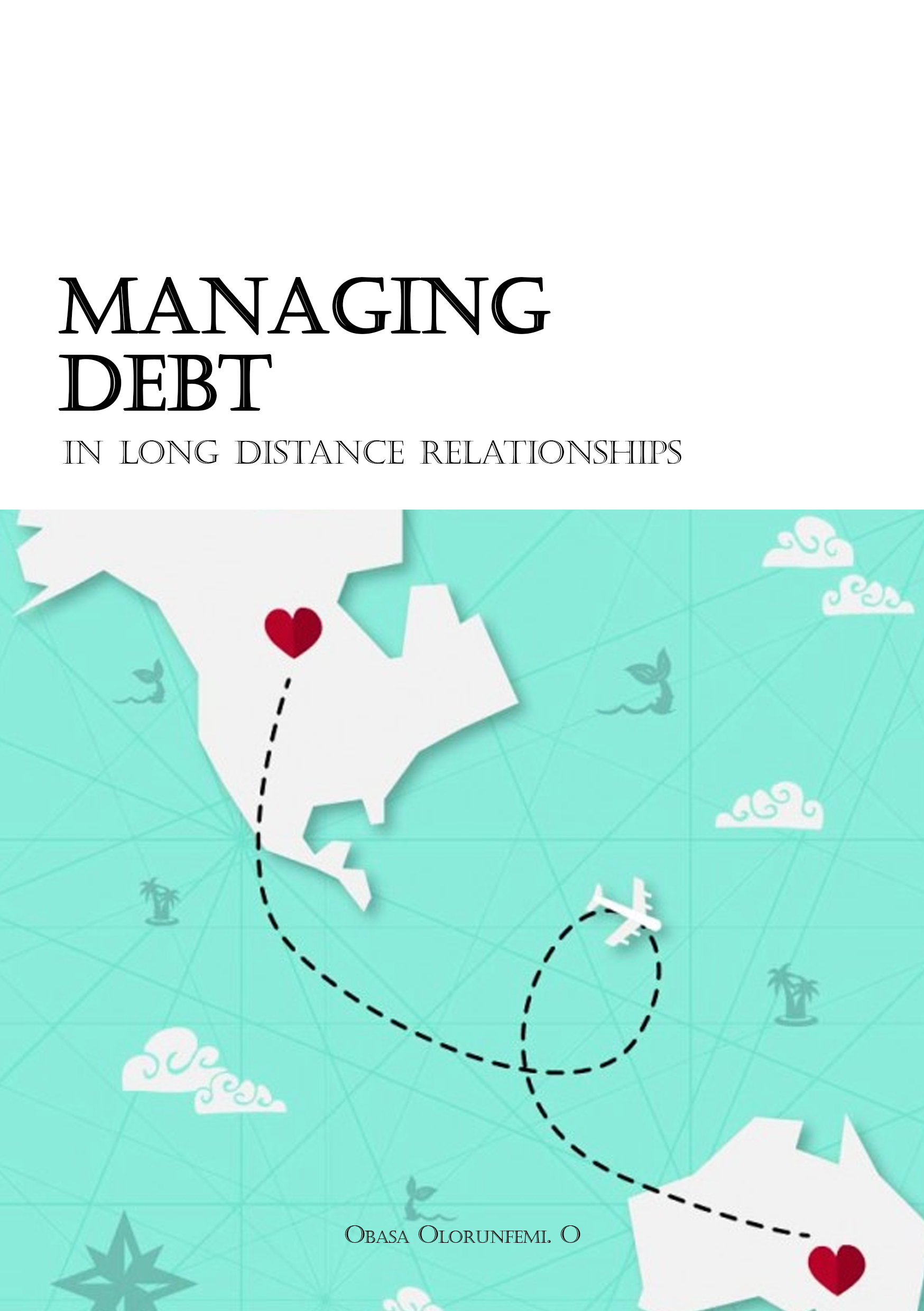 Managing-Debts-in-long-distance-relationships